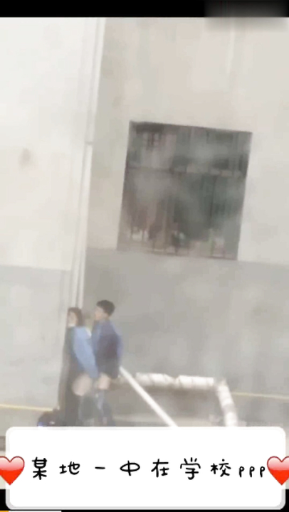 温州[永豪锦园]永兴中学学生小区门口打炮事件+学生野战被偷拍
